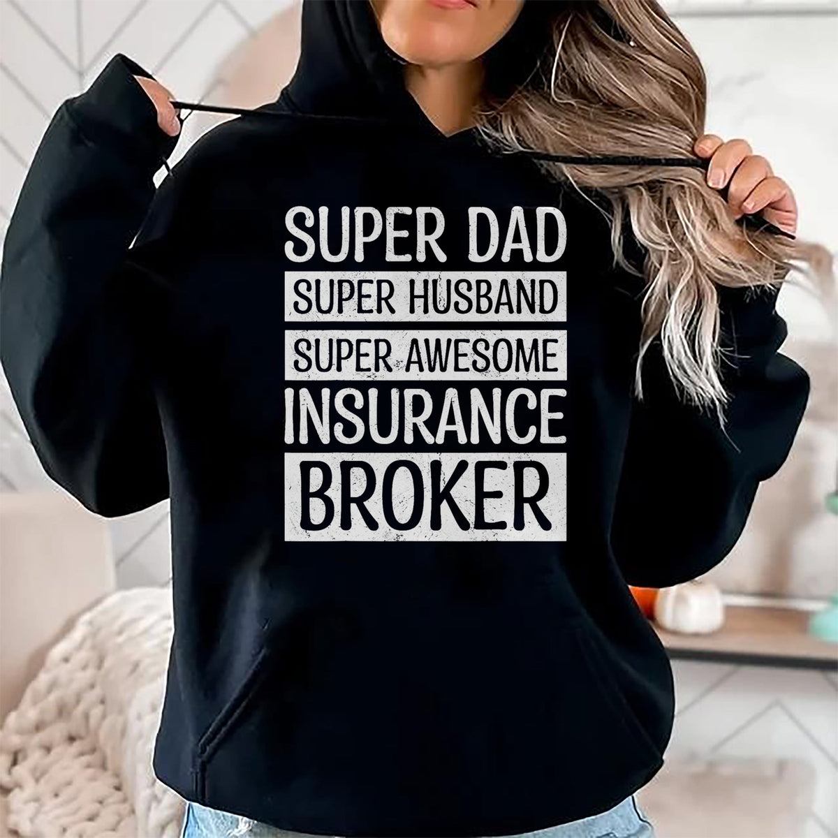 Best Wife Shirt, Wife and Husband Unisex T-Shirt/Hoodie/Sweatshirt HLT00 - Super Dad Super Husband Super Awesome Insurance Broker T-Shirt