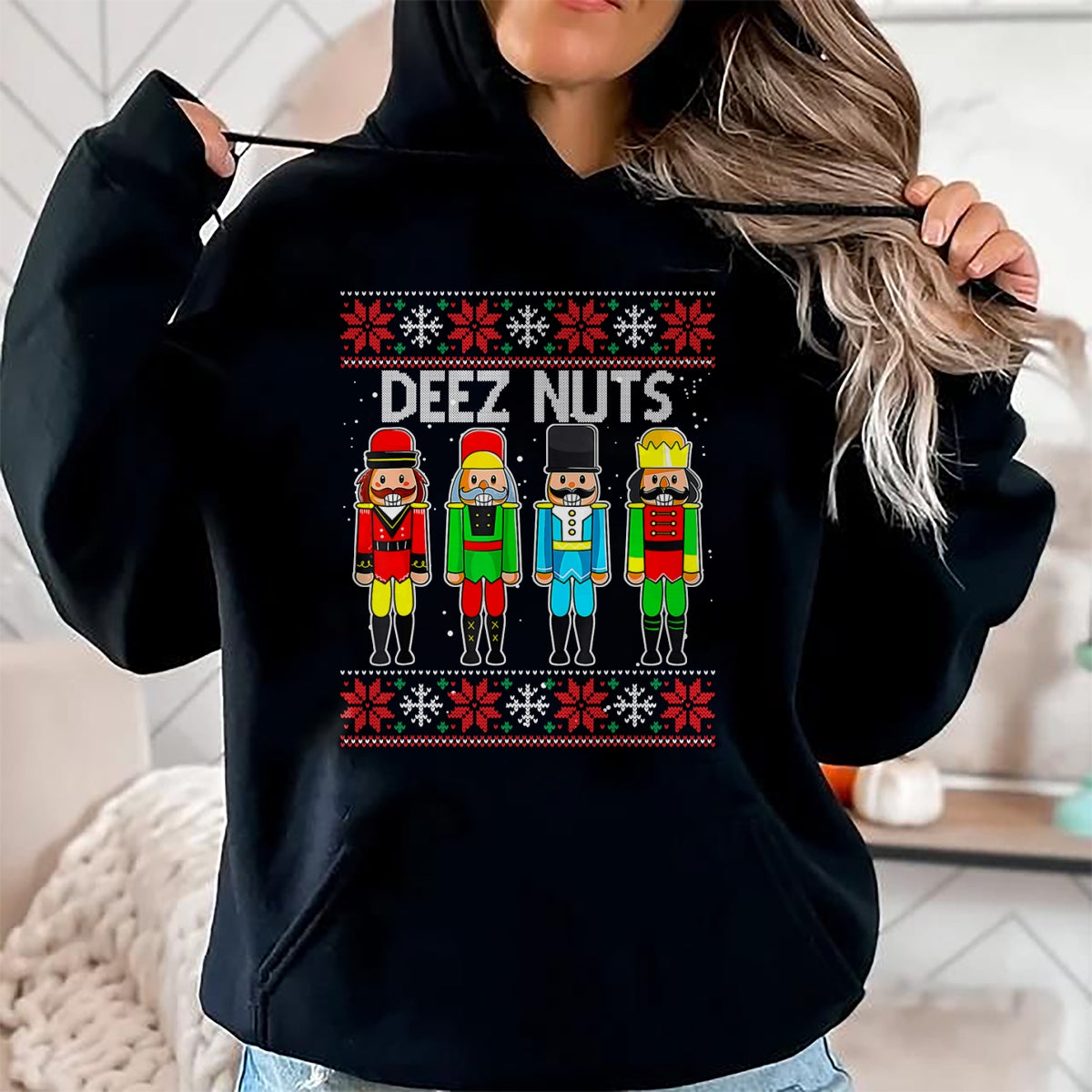 Deez Nuts Nutcracker Ugly Christmas Sweater Funny Xmas T-Shirt - Christmas Unisex T-Shirt/Hoodie/Sweatshirt - NINA00