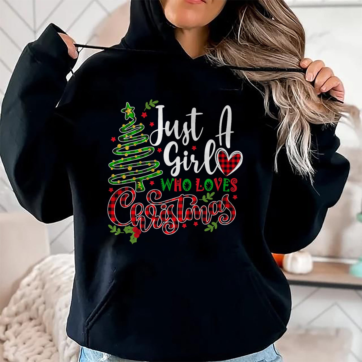 Just a Girl who Loves Christmas a Gift for XMAS Women Girls T-Shirt - Christmas Unisex T-Shirt/Hoodie/Sweatshirt - NINA00