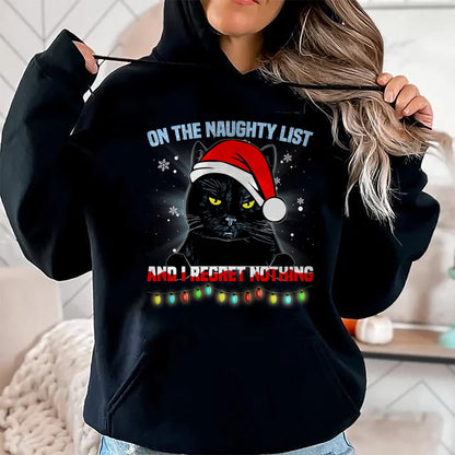 On The Naughty List And I Regret Nothing Cat Christmas T-Shirt - Christmas Unisex T-Shirt/Hoodie/Sweatshirt - NINA00