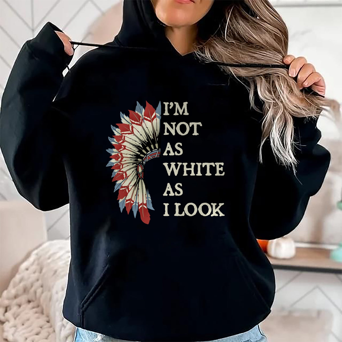 Native American T-Shirts, Vintage Native American Unisex T-Shirt/Hoodie/Sweatshirt HLT00 - I'm Not As White As I Look Native American Indian Day Pride T-Shirt (2)