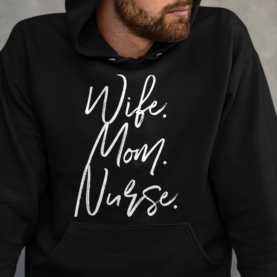 Funny Nurse Shirt, Nurse Unisex T-Shirt/Hoodie/Sweatshirt HLT00 - Nursing Appreciation Gifts Shirt WIFE MOM NURSE RN Women T-Shirt