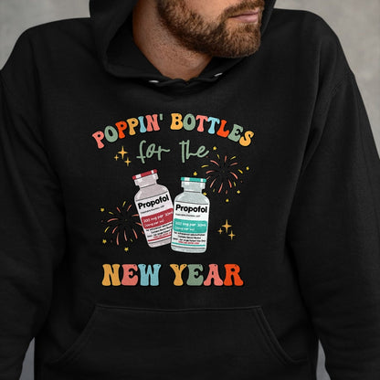 Funny Nurse Shirt, Nurse Unisex T-Shirt/Hoodie/Sweatshirt HLT00 -ICU Nurse New Year Eve Outfit Poppin Bottles ER RN CNA Nurse T-Shirt