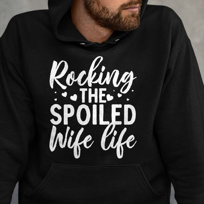 Best Wife Shirt, Wife and Husband Unisex T-Shirt/Hoodie/Sweatshirt HLT00 - Gift for wife T shirt, spoiled wife   Funny Spoiled Wife Art For Women Girls Husband Spoiled Wife Pr (17)