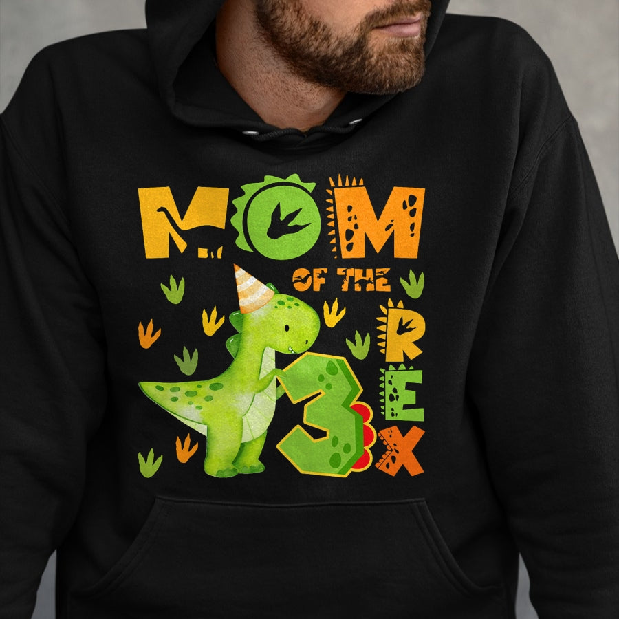 Best Dinosaur Lover Shirt, Funny Dinosaur UnisexT-Shirt/Hoodie/Sweatshirt HLT00 - Mom of The Three Rex 3rd Birthday Boy Dinosaur T-Rex T-Shirt