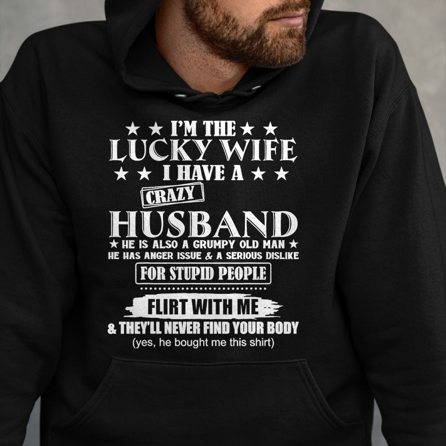 Best Wife Shirt, Wife and Husband Unisex T-Shirt/Hoodie/Sweatshirt HLT00 - Gift for wife T shirt, lucky wife   I'm The Lucky Wife I Have A Crazy Husband T-Shirt (1)