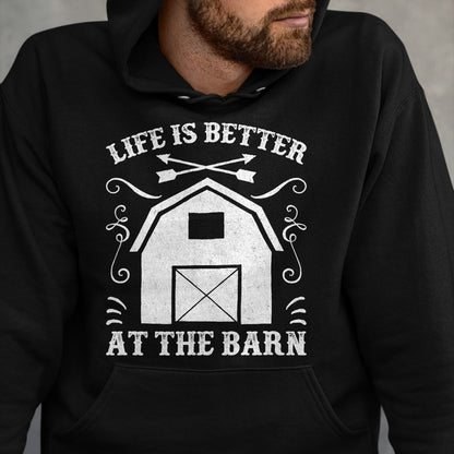 Best Horse Lover Shirt , Funny Horse UnisexT-Shirt/Hoodie/Sweatshirt HLT00 - Life Is Better At The Barn Shirt - Funny Farmer T Shirt T-Shirt