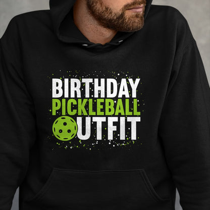 Funny Pickleball Shirt, Pickleball Lover Unisex T-Shirt/Hoodie/Sweatshirt HLT00 - Birthday Pickleball Outfit  Funny Pickleball T-Shirt