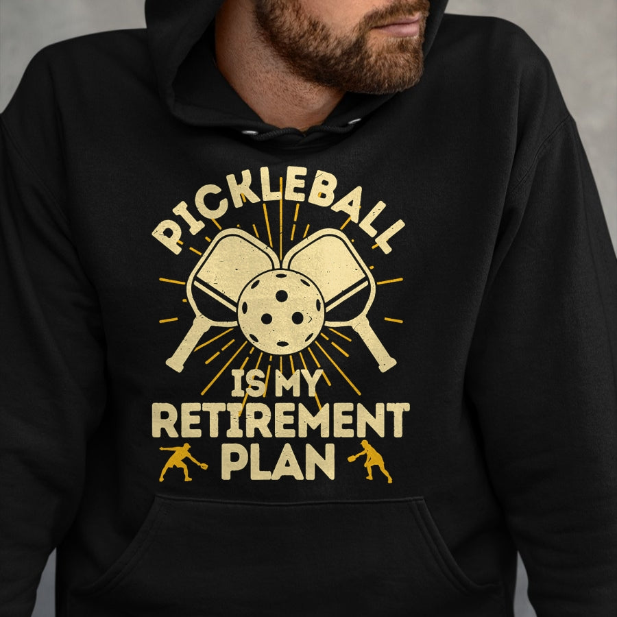 Funny Pickleball Shirt, Pickleball Lover Unisex T-Shirt/Hoodie/Sweatshirt HLT00 - Funny Pickleball My Retirement Plan Vintage Player T-Shirt