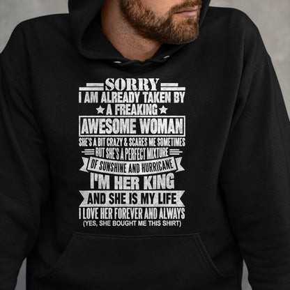 Best Wife Shirt, Wife and Husband Unisex T-Shirt/Hoodie/Sweatshirt HLT00 - Sorry I'm Taken by a Freaking Awesome Woman Funny Husband T-Shirt