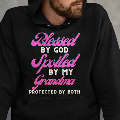 Best Grandma Shirt, Proud Grandma Unisex T-Shirt/Hoodie/Sweatshirt HLT00 - Blessed By God Spoiled By My Grandma Protected By Both T-Shirt