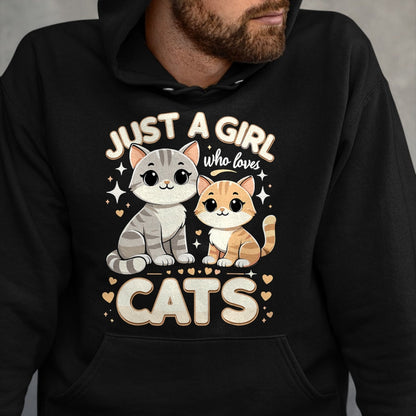 Cat Love Shirt, Funny Cat Lover Gift UnisexT-Shirt/Hoodie/Sweatshirt HLT00 - Cute Cat Just A Girl Who Loves Cats T-Shirt