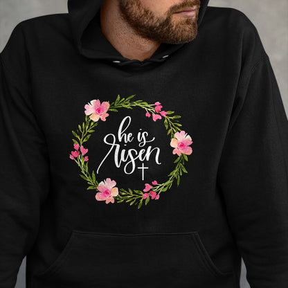 Christian Tee, Christian Faith Unisex T-Shirt/Hoodie/Sweatshirt HLT00 - He is Risen Jesus Christian Happy Easter Floral Wreath Shirt T-Shirt