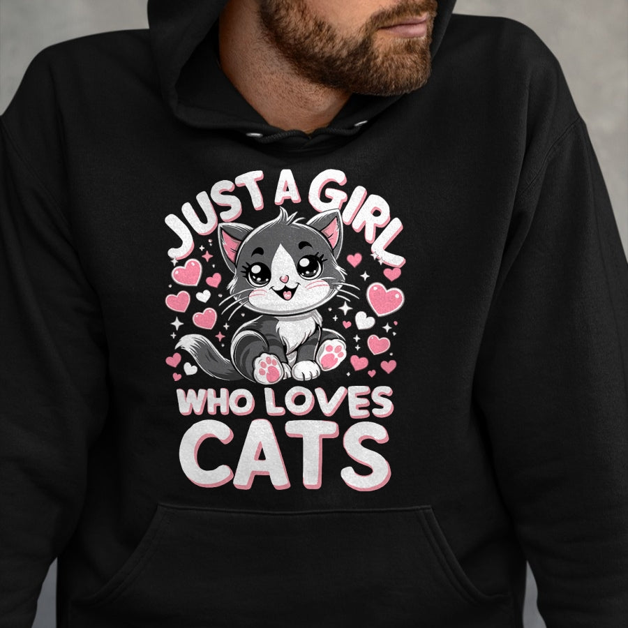 Cat Love Shirt, Funny Cat Lover Gift UnisexT-Shirt/Hoodie/Sweatshirt HLT00 - Just A Girl Who Loves Cats Cute Cat T-Shirt