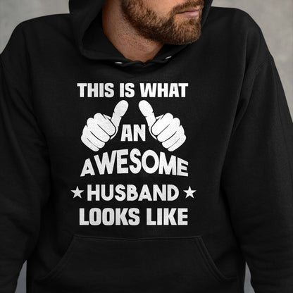 Best Wife Shirt, Wife and Husband Unisex T-Shirt/Hoodie/Sweatshirt HLT00 - This Is What An Awesome Husband Looks Like Gift T-Shirt