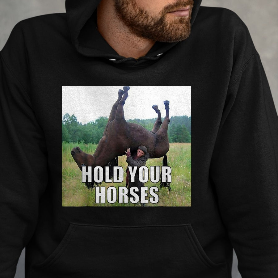 Best Horse Lover Shirt , Funny Horse UnisexT-Shirt/Hoodie/Sweatshirt HLT00 - Hold Your Horses Funny Meme T-Shirt, Youth, Black, Large