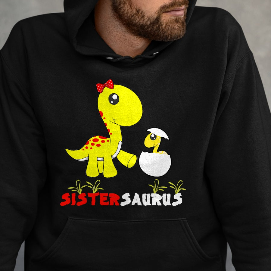 Best Dinosaur Lover Shirt, Funny Dinosaur UnisexT-Shirt/Hoodie/Sweatshirt HLT00 - Sistersaurus T-Rex Dinosaur Sister Dinosaur Sister T-Shirt, Men, Black, 3X-Large