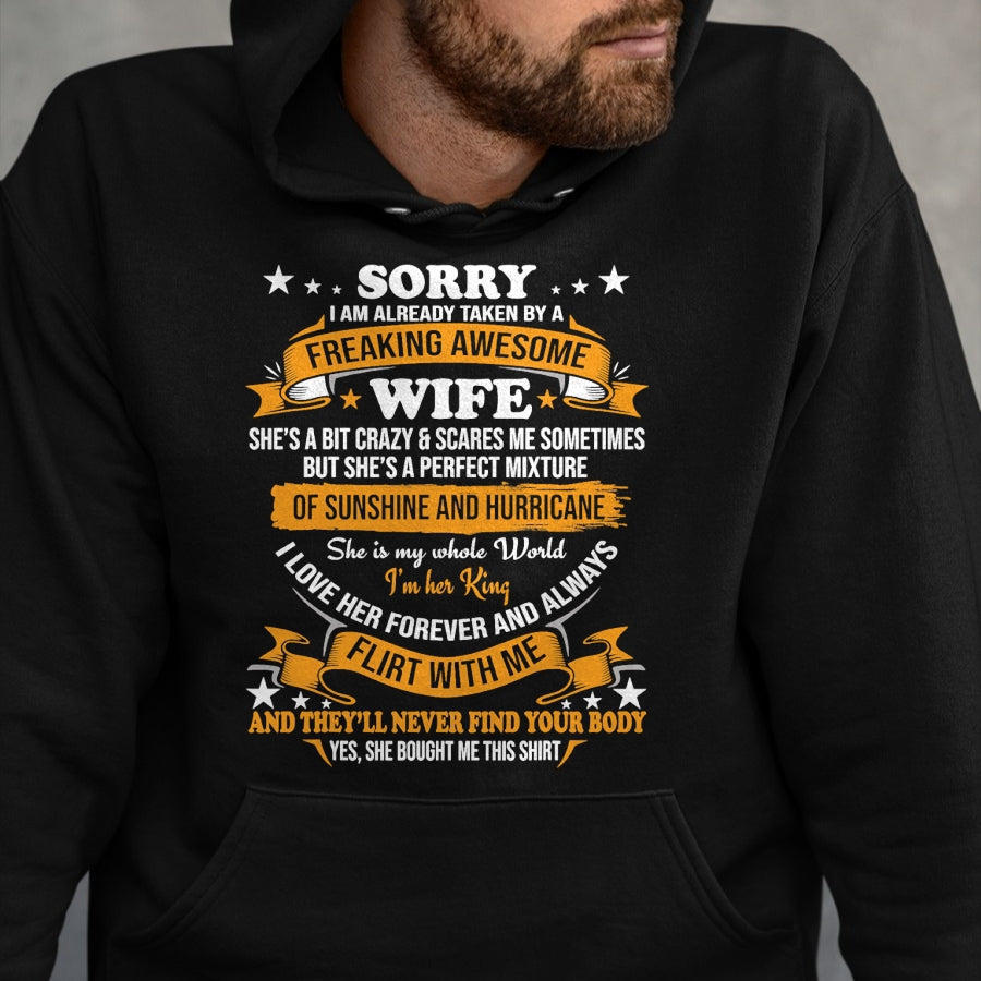 Best Wife Shirt, Wife and Husband Unisex T-Shirt/Hoodie/Sweatshirt HLT00 - Sorry I am already taken by awesome Wife Valentine Day T-Shirt
