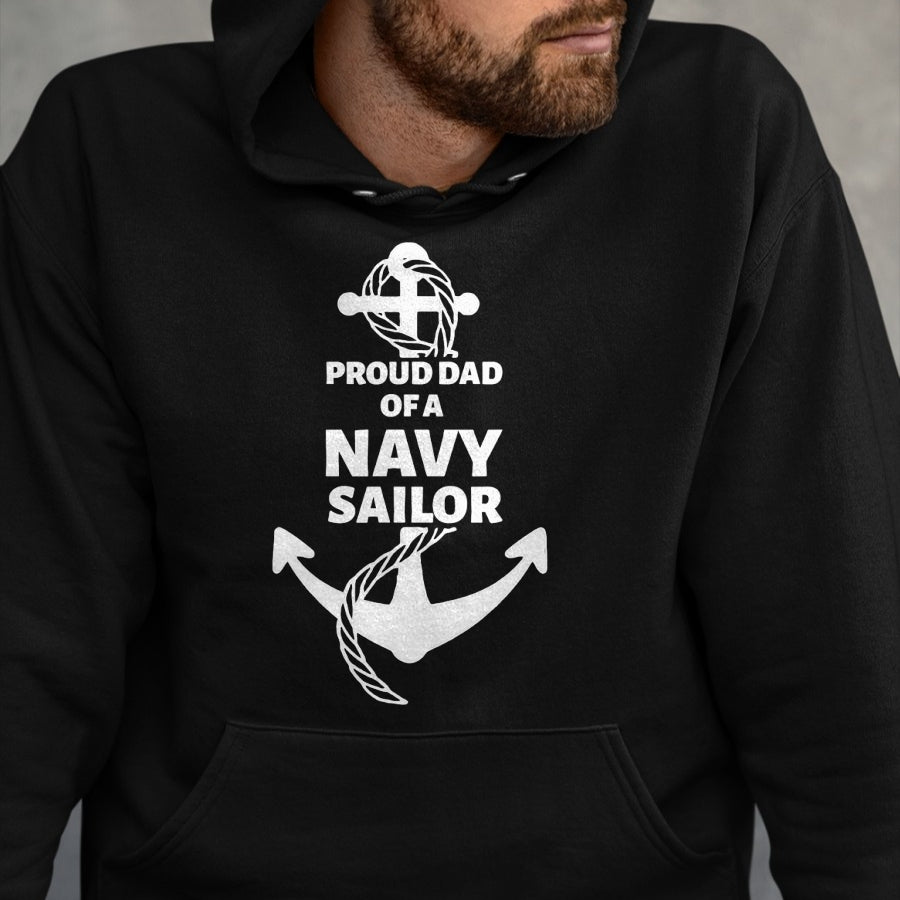 Gift for Dad Shirt, Funny Dad Unisex T-Shirt/Hoodie/Sweatshirt HLT00 – Proud Dad of a Navy Sailor T-Shirt