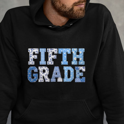 Best Student Shirt, Funny Back To School UnisexT-Shirt/Hoodie/Sweatshirt HLT00 - 5th Fifth Grade Teacher Blue Patchwork Back to School Girls T-Shirt
