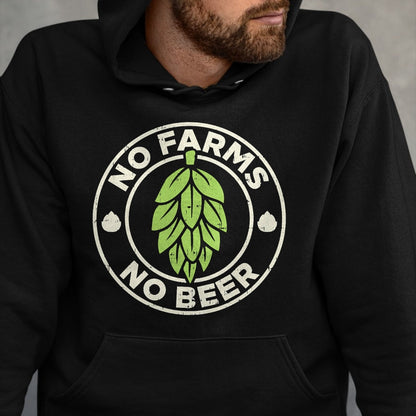 Best Farmer Life Shirt, Funny Farmer UnisexT-Shirt/Hoodie/Sweatshirt HLT00 - No Farms No Beer Hops Craft Beer Farming Brewer Farmer Gift T-Shirt