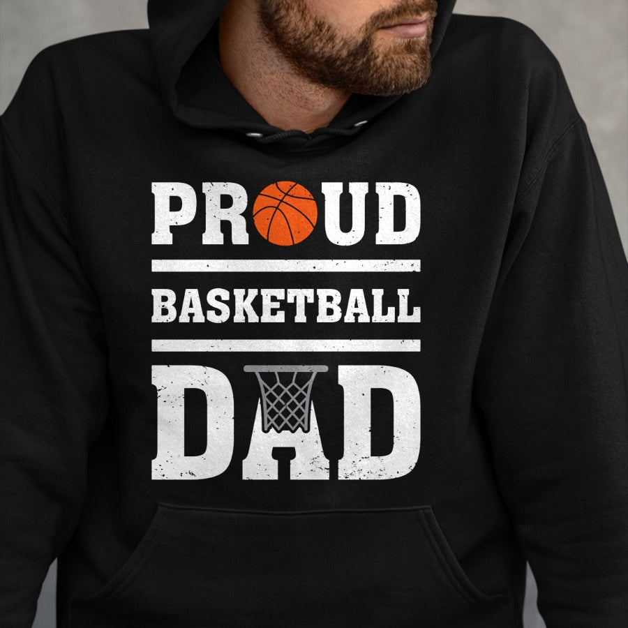 Gift for Dad Shirt, Funny Dad Unisex T-Shirt/Hoodie/Sweatshirt HLT00 – Basketball Lover Proud Basketball Dad Father_s Day Long Sleeve T-Shirt