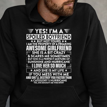 Best Wife Shirt, Wife and Husband Unisex T-Shirt/Hoodie/Sweatshirt HLT00 - Yes i'm A Spoiled Boyfriend But Not Yours awesome Girlfriend T-Shirt