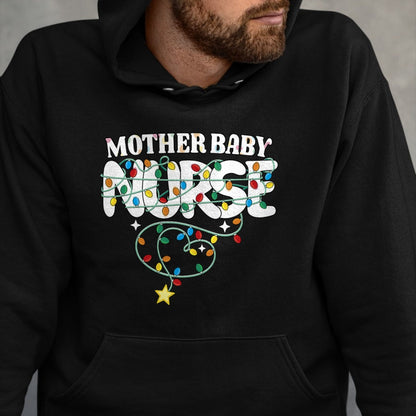 Funny Nurse Shirt, Nurse Unisex T-Shirt/Hoodie/Sweatshirt HLT00 - Mother Baby Nurse Christmas Tree Mom Baby Nurse Xmas Party T-Shirt