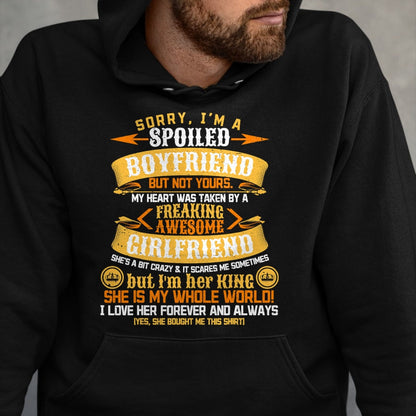 Best Wife Shirt, Wife and Husband Unisex T-Shirt/Hoodie/Sweatshirt HLT00 - Sorry I'm A Spoiled Boyfriend by Freaking Awesome Girlfriend T-Shirt (3)