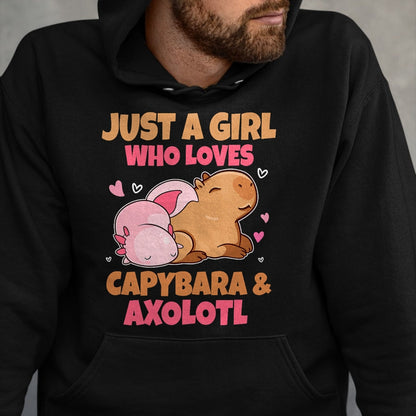Cute Capybara Shirt, Funny Capybara Unisex T-Shirt/Hoodie/Sweatshirt HLT00 - Just A Girl Loves Capybara And Axolotl Salamander Lover T-Shirt