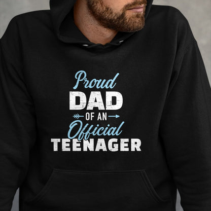 Gift for Dad Shirt, Funny Dad Unisex T-Shirt/Hoodie/Sweatshirt HLT00 – Proud dad of a teenager 13th birthday T-Shirt