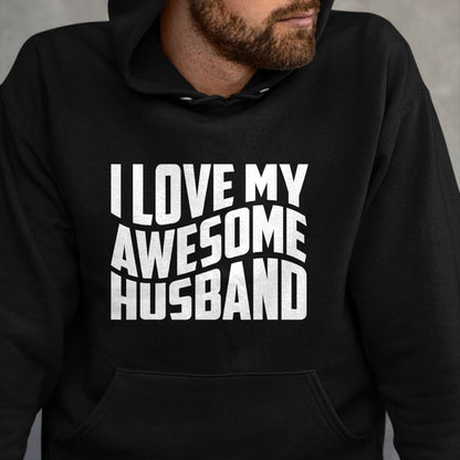 Best Wife Shirt, Wife and Husband Unisex T-Shirt/Hoodie/Sweatshirt HLT00 - I Love My Awesome Husband T-Shirt (2)