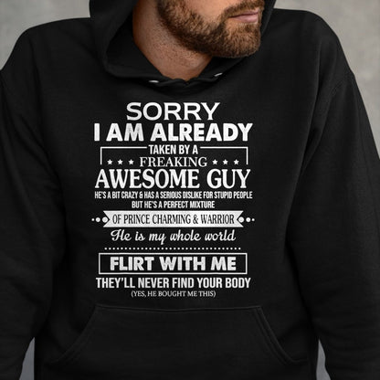 Best Wife Shirt, Wife and Husband Unisex T-Shirt/Hoodie/Sweatshirt HLT00 - Sorry I Am Already Taken By A Freaking Awesome Guy Husband T-Shirt (4)