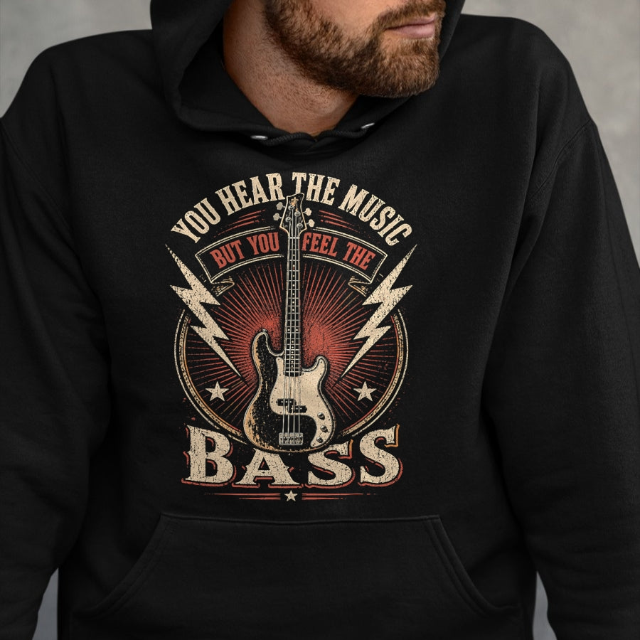 Guitar Lover Shirt, Funny Guitar UnisexT-Shirt/Hoodie/Sweatshirt HLT00 - You Hear The Music But You Feel The Bass Vintage Bass Guitar T-Shirt