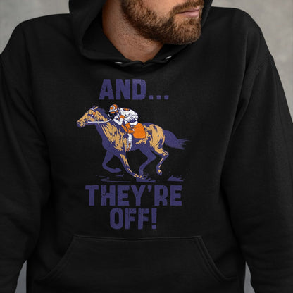 Best Horse Lover Shirt , Funny Horse UnisexT-Shirt/Hoodie/Sweatshirt HLT00 - Horse Racing Shirt Toddler Kids Boys Girls and They_re Off T-Shirt