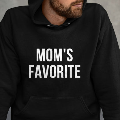 Gift for Mom Shirt, Funny Mom Unisex T-Shirt/Hoodie/Sweatshirt HLT00 - Moms Favorite T-Shirt