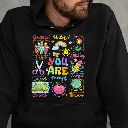 Best Student Shirt, Funny Back To School UnisexT-Shirt/Hoodie/Sweatshirt HLT00 - Back to School You are Smart Kind Enough Teacher Kid T-Shirt