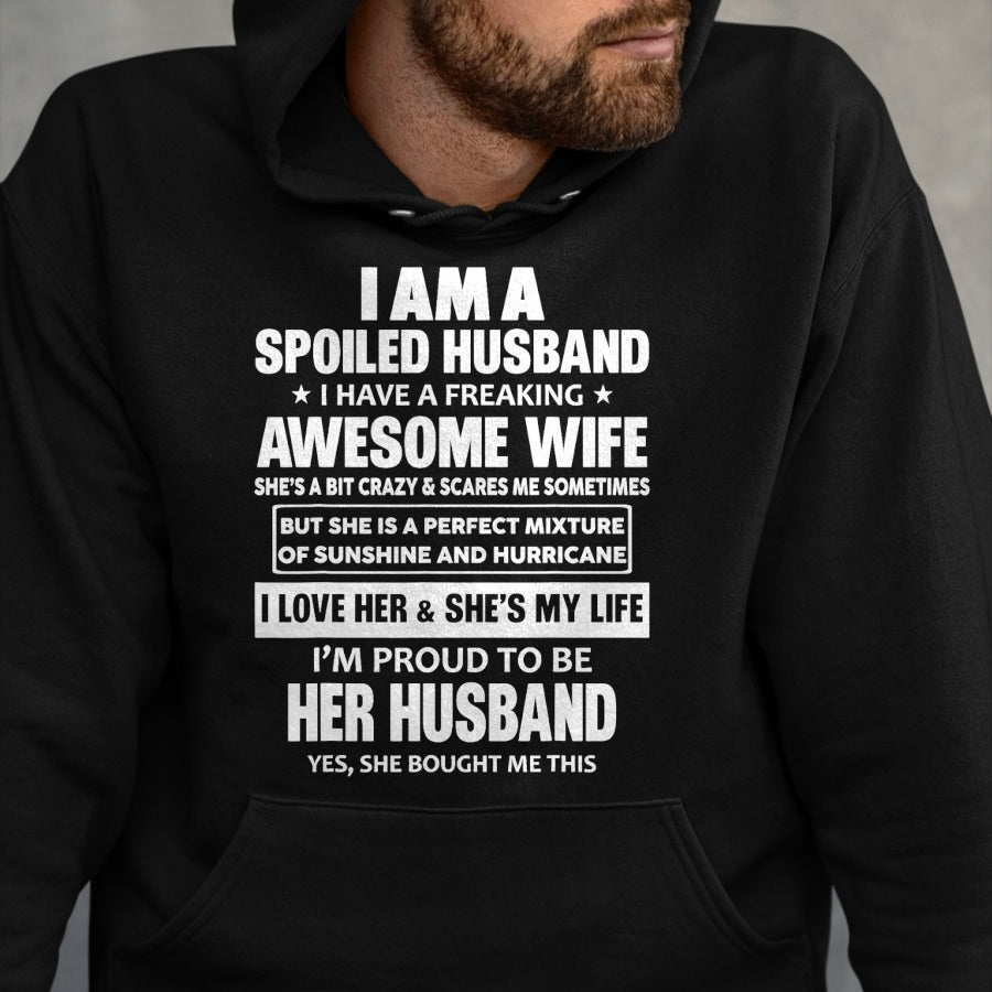 Best Wife Shirt, Wife and Husband Unisex T-Shirt/Hoodie/Sweatshirt HLT00 - Gift for wife T shirt, spoiled wife   I Am A Spoiled Husband I Have A Freaking Awesome Wife T-Shirt (2)