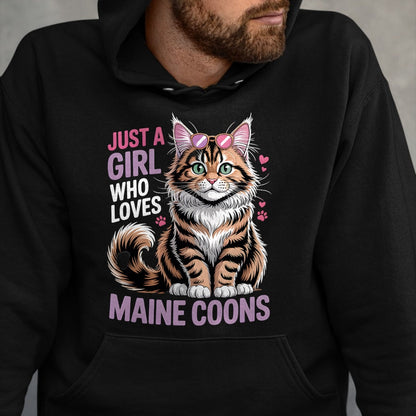Cat Love Shirt, Funny Cat Lover Gift UnisexT-Shirt/Hoodie/Sweatshirt HLT00 - Girls Maine Coon T-Shirt