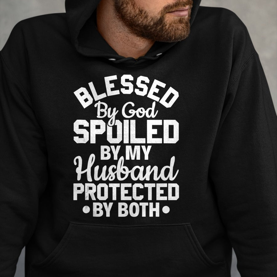 Best Wife Shirt, Wife and Husband Unisex T-Shirt/Hoodie/Sweatshirt HLT00 - Gift for wife T shirt, spoiled wife   Christian Wife Jesus Blessed By God Spoiled By My Husband Tank (1)