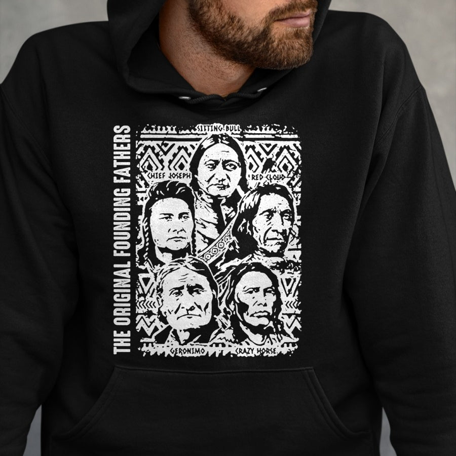 Native American T-Shirts, Vintage Native American Unisex T-Shirt/Hoodie/Sweatshirt HLT00 - The Original Founding Fathers Native American Themed (1)
