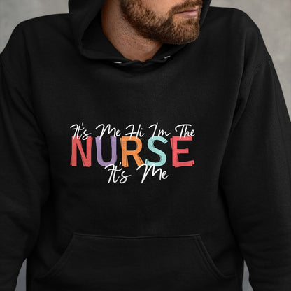 Funny Nurse Shirt, Nurse Unisex T-Shirt/Hoodie/Sweatshirt HLT00 - Nursing humor Its Me Hi I'm The Nurse RN ER NICU LPN T-Shirt