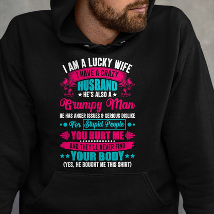 Best Wife Shirt, Wife and Husband Unisex T-Shirt/Hoodie/Sweatshirt HLT00 - Gift for wife T shirt, lucky wife   I Am A Lucky Wife, I Have A Crazy Husband T-Shirt (1)