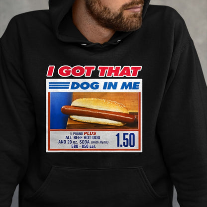 Cute Capybara Shirt, Funny Capybara Unisex T-Shirt/Hoodie/Sweatshirt HLT00 - Retro Vintage I Got that Dog in Me Funny Hotdog Men Women T-Shirt