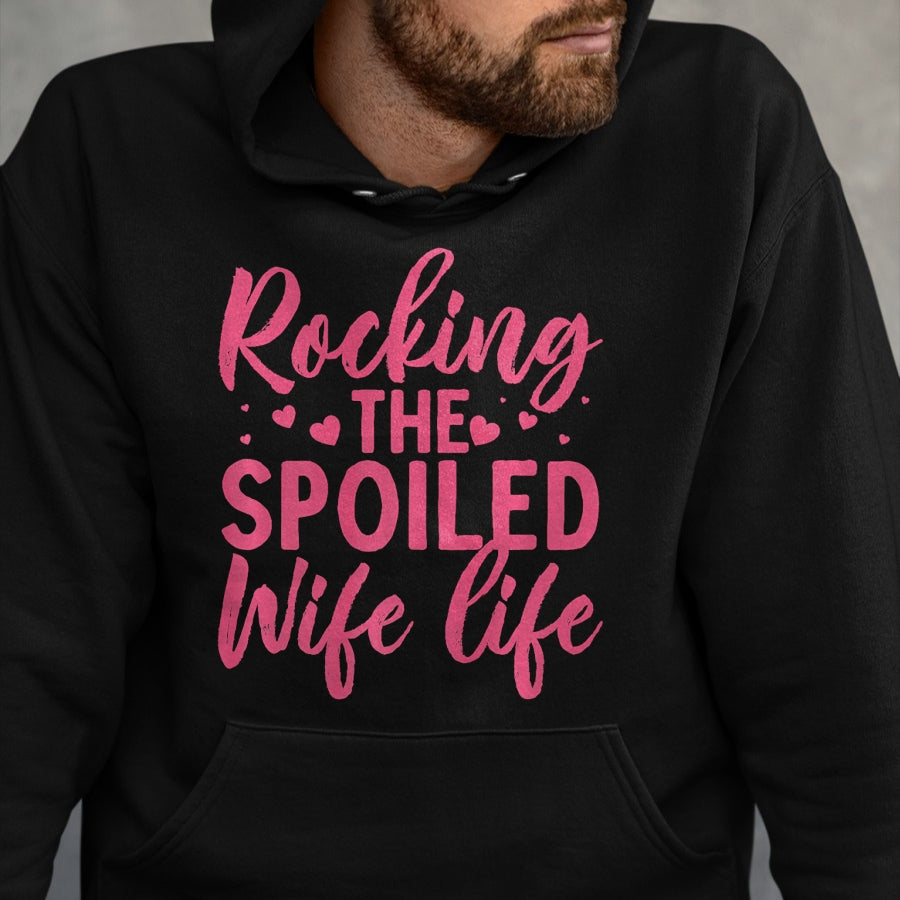 Best Wife Shirt, Wife and Husband Unisex T-Shirt/Hoodie/Sweatshirt HLT00 - Gift for wife T shirt, spoiled wife   Funny Spoiled Wife Art For Women Girls Husband Spoiled Wife Pr (6)