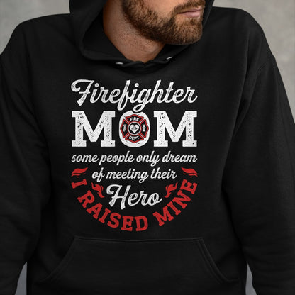 Gift for Mom Shirt, Funny Mom Unisex T-Shirt/Hoodie/Sweatshirt HLT00 - Firefighter Mom Firewoman Proud Moms Mother_s Day Vintage T-Shirt