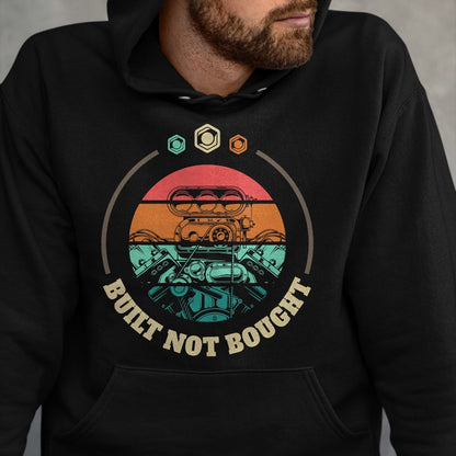 Best Mechanic Life Shirt, Funny Mechanic UnisexT-Shirt/Hoodie/Sweatshirt HLT00 - Built Not Bought Mechanic and Engineer T-Shirt
