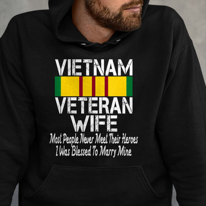 Best Wife Shirt, Wife and Husband Unisex T-Shirt/Hoodie/Sweatshirt HLT00 - Gift for wife T shirt, lucky wife   Vietnam Veteran Wife Gift T-Shirt