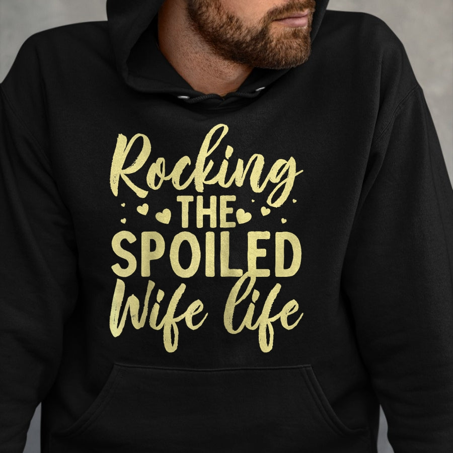 Best Wife Shirt, Wife and Husband Unisex T-Shirt/Hoodie/Sweatshirt HLT00 - Gift for wife T shirt, spoiled wife   Funny Spoiled Wife Art For Women Girls Husband Spoiled Wife Ra (2)