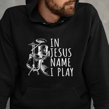 Christian Tee, Christian Faith Unisex T-Shirt/Hoodie/Sweatshirt HLT00 - Christian Drumming In Jesus Name Play Drums Worship Drummer T-Shirt